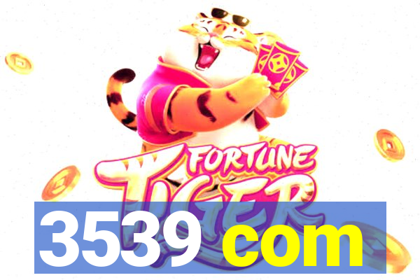 3539 com